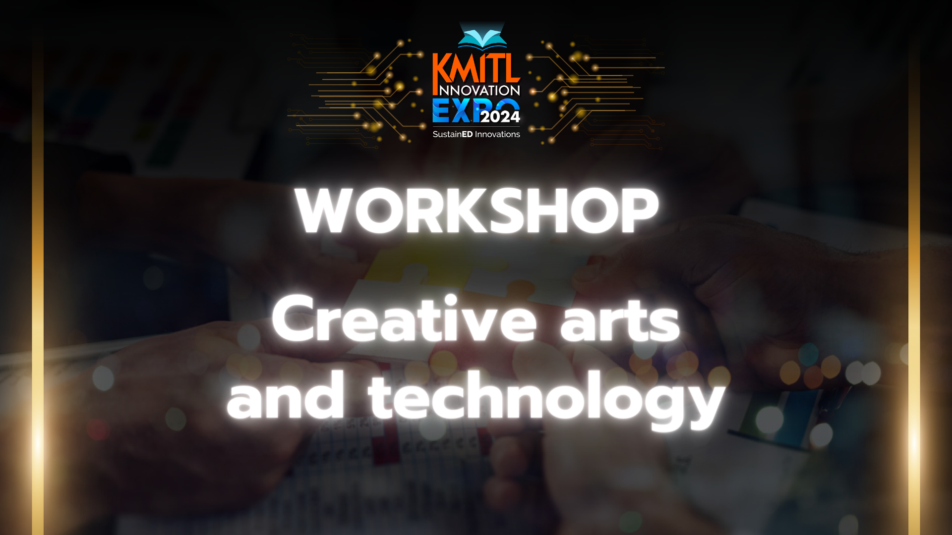 Workshop Creative arts and technology